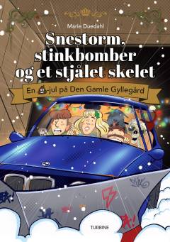 Forside til bogen Snestorm, stinkbomber og et stjålet skelet