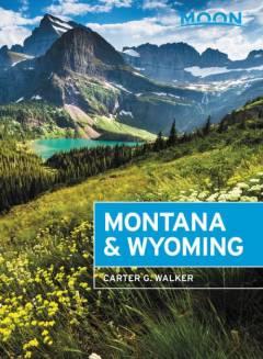 Montana & Wyoming