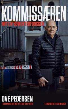 Kommissæren : mit liv som efterforsker