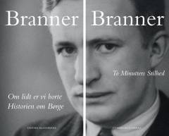 Om lidt er vi borte: Historien om Børge: To Minutters Stilhed. Bind 1