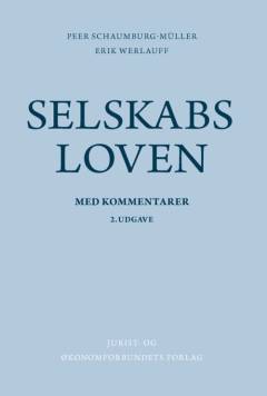 Selskabsloven (lov om aktie- og anpartsselskaber) med kommentarer