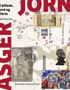 Asger Jorn i billede, ord og form