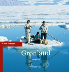Grønland : landet, hvor bjergene sejler