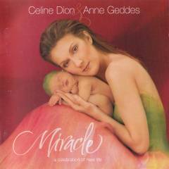 Miracle : a celebration of new life