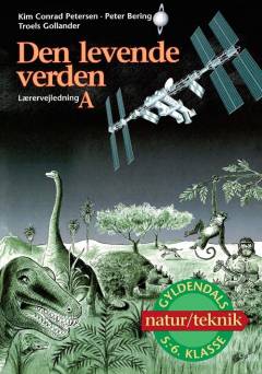 Den levende verden : grundbog -- Lærervejledning. Bind A