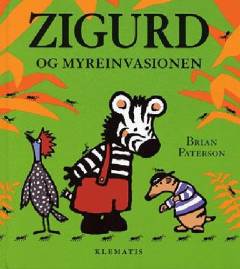 Zigurd og myreinvasionen