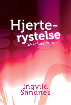 Hjerterystelse : 24 refleksioner