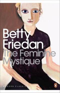 The feminine mystique