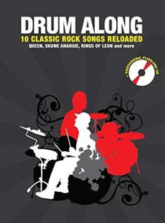 Drum along. 10 classic rock songs reloaded : Queen, Skunk Anansie, Kings of Leon and more