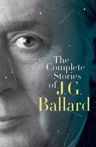 The complete stories of J.G. Ballard