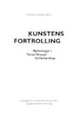 Gimnes, Steinar (red.): Kunstens fortrolling. Nylesingar av Tarjei Vesaas’ forfattarskap