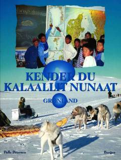 Kender du Kalaallit Nunaat - Grønland?