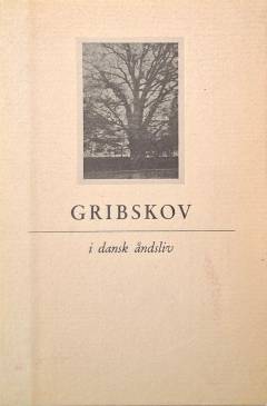 Gribskov i dansk åndsliv