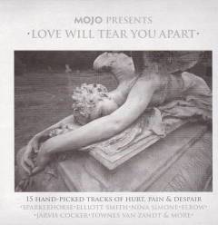 Love will tear you apart