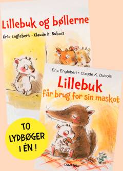 Lillebuk og bøllerne: Lillebuk får brug for sin maskot