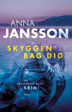 Skyggen bag dig : kriminalroman