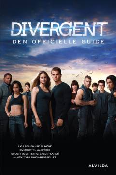 Divergent - den officielle guide