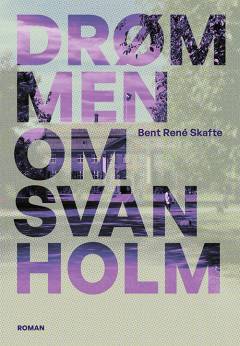 Drømmen om Svanholm