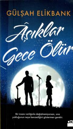 Âşıklar gece ölür