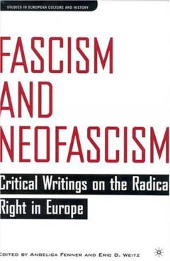 Fascism and neofascism : critical writings on the radical right in Europe