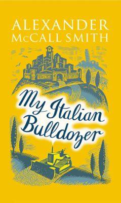 My Italian bulldozer