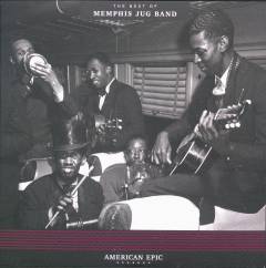 The best of Memphis Jug Band