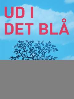 Ud i det blå