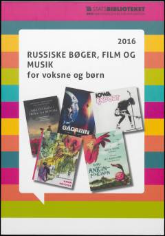 Russiske bøger, film og musik for voksne og børn