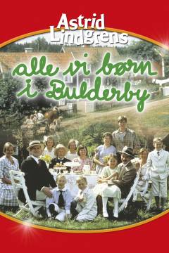 Alle vi børn i Bulderby: Mere om os børn i Bulderby