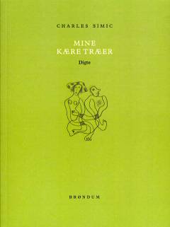 Mine kære træer : digte