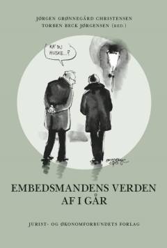 Embedsmandens verden af i går