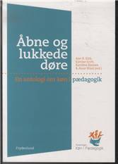 Åbne og lukkede døre : en antologi om køn i pædagogik