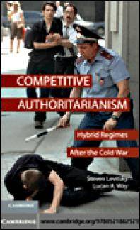 Competitive authoritarianism : hybrid regimes after the Cold War