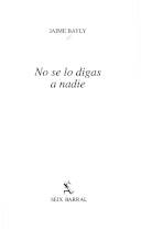 No se lo digas a nadie