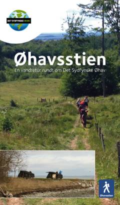 Øhavsstien : en vandretur rundt om Det Sydfynske Øhav