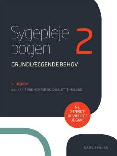 Sygeplejebogen. Bind 2 : Grundlæggende behov