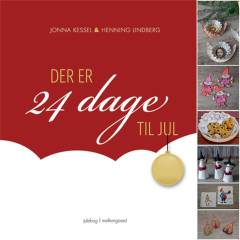 24 dage til jul : en kalenderbog med nye historier