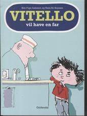 Vitello vil have en far