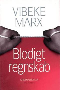 Blodigt regnskab : kriminalroman