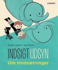 En kuffert fuld af modsætninger : 2-7 år