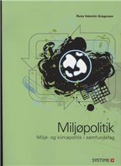 Miljøpolitik : miljø- og klimapolitik i samfundsfag