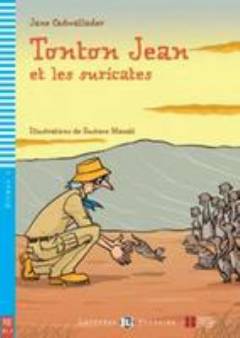 Tonton Jean et les suricates