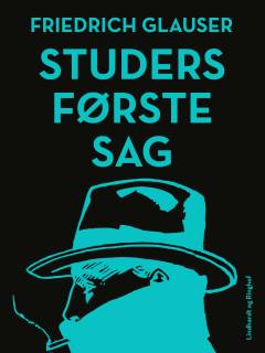Studers første sag : noveller