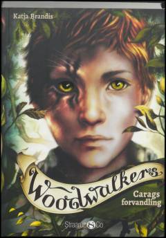 Woodwalkers - Carags forvandling