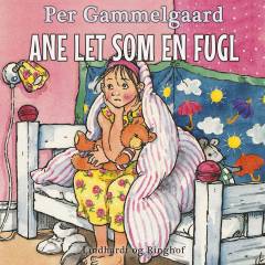 Ane let som en fugl
