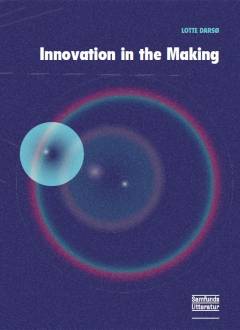 Innovation in the making
