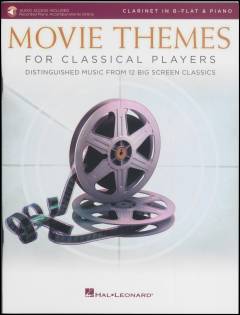Movie themes for classical players : \clarinet\ in B-flat & piano