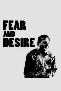Fear and desire
