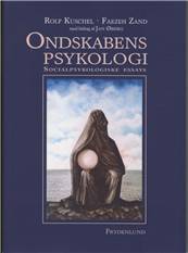 Ondskabens psykologi : socialpsykologiske essays