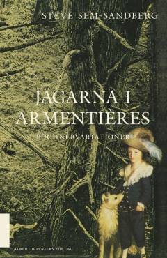 Jägarna i Armentières : Büchnervariationer